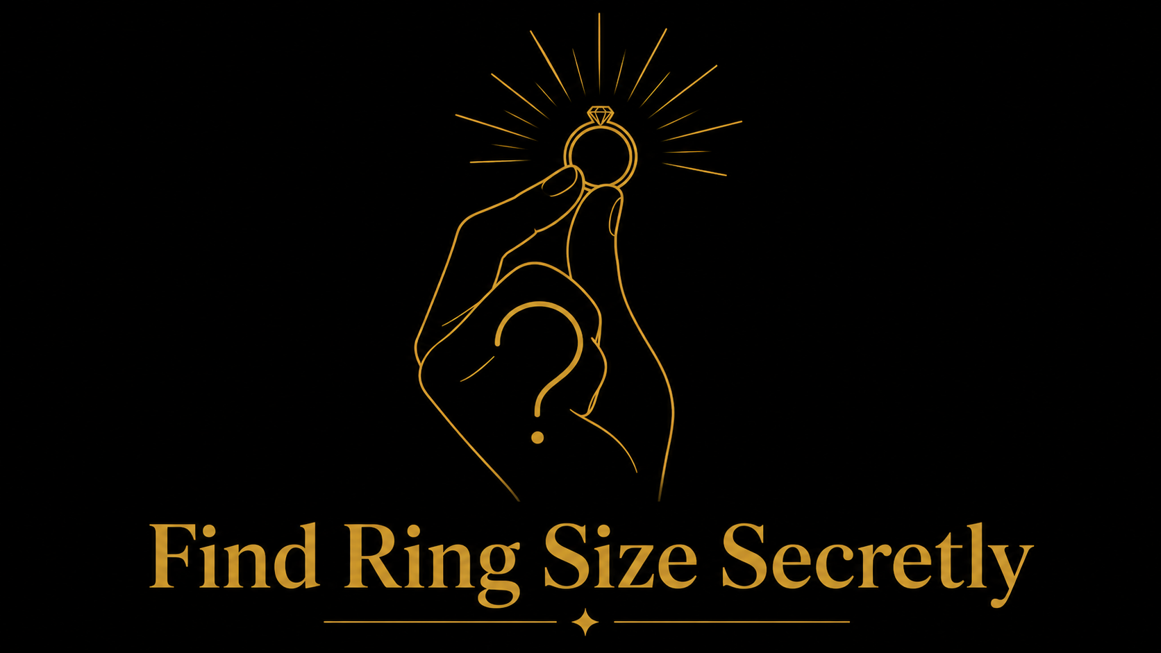 How to Find Someone's Ring Size Without Them Knowing